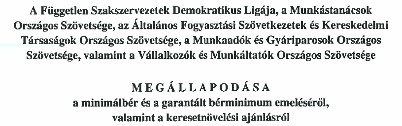 Megvan a megállapodás a minimálbérről - 24.hu