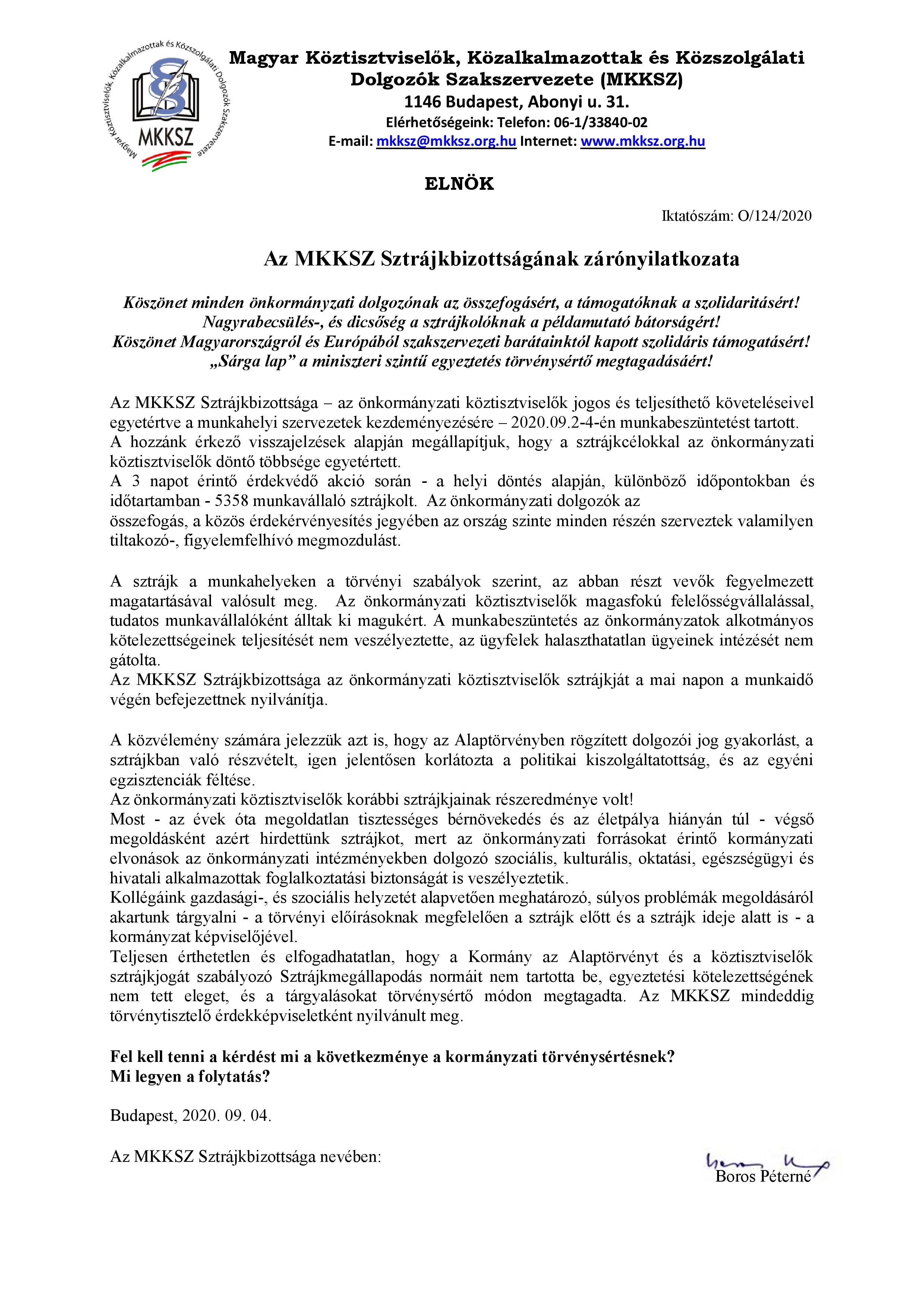 Magyar Köztisztviselők, Közalkalmazottak és Közszolgálati Dolgozók Szakszervezete támogatása